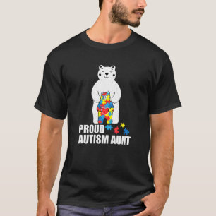 Proud Aunt Bear Autism Awareness Puzzle Piece Fami T-Shirt