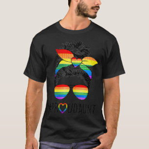 Proud Aunt Messy Bun Lgbt Mum Lgbt Gay Pride Lgbtq T-Shirt