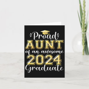 Proud Aunt Of 2024 Graduate Awesome Family College Card