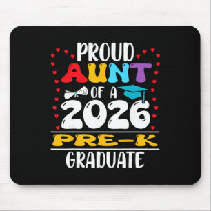 Proud Aunt Of 2026 Pre-k Graduate Mothers Day Grad Mouse Pad