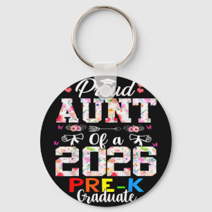 Proud aunt of 2026 pre-k graduate mothers dayProud Key Ring