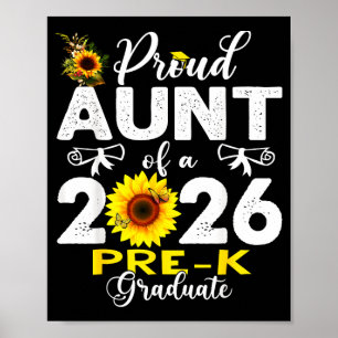 Proud aunt of 2026 pre-k graduate mothers dayProud Poster