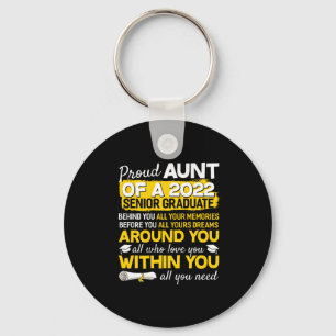 Proud Aunt Of A 2022 Senior Graduate Senior 22 Key Ring