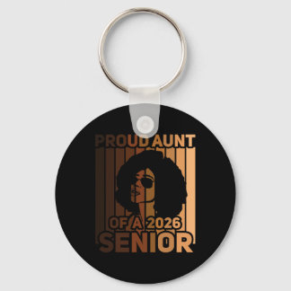 Proud Aunt Of A 2026 Black Melanin Senior African Key Ring