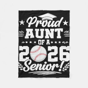 Proud Aunt Of A 2026 Senior Sell Graduate Fleece Blanket