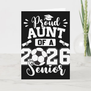 Proud Aunt Of A 2026 Senior Soccer Ll Graduation Card