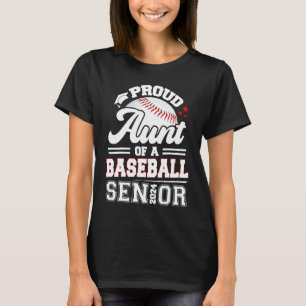 Proud Aunt Of A Baseball Senior 2024 Graduate T-Shirt