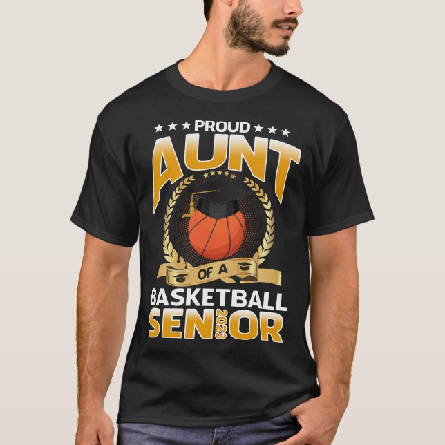Proud Aunt Of A Basketball Senior 2023 T-Shirt (Front)