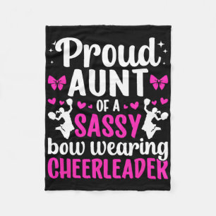 Proud Aunt Of A Cheerleader Aunt Cheer Aunt Cheer  Fleece Blanket