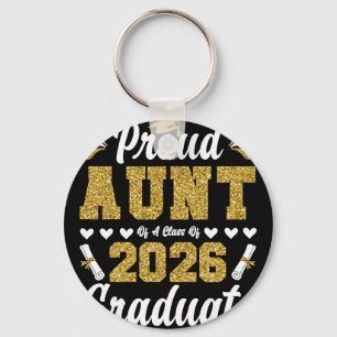 Proud Aunt Of A Cl Of 2026 Graduate Senior Graduat Key Ring
