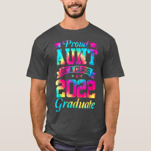 Proud Aunt of a Class of 2022 Graduate Senior 22 T T-Shirt