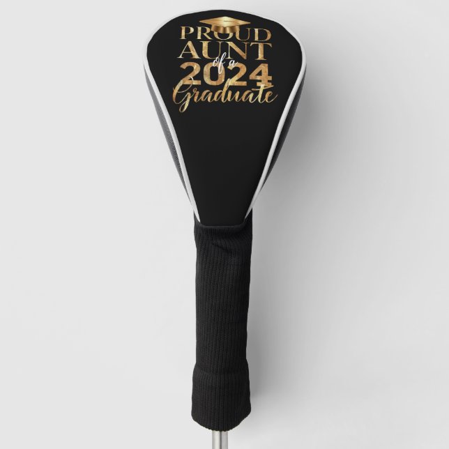 Proud Aunt of a Class of 2024 Senior Graduation Golf Head Cover (Front)