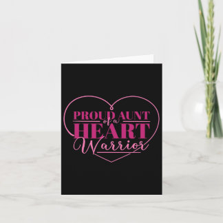 Proud Aunt Of A Heart Warrior Card