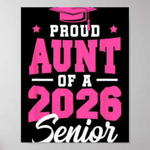 Proud Aunt Of A Senior Cl Of 2026 Senior Aunt 2026 Poster