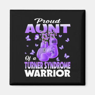 Proud Aunt Of A Turner Syndrome Warrior Awareness Magnet