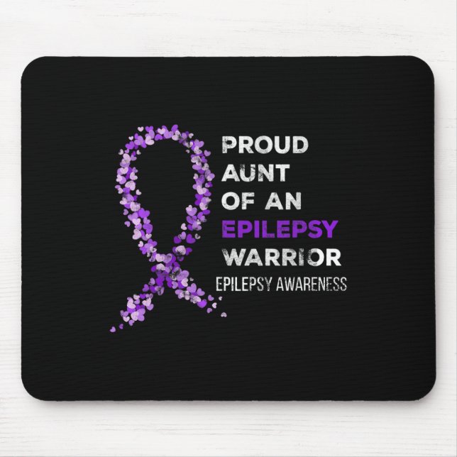 Proud Aunt of an Epilepsy Warrior Epilepsy Awarene Mouse Pad (Front)