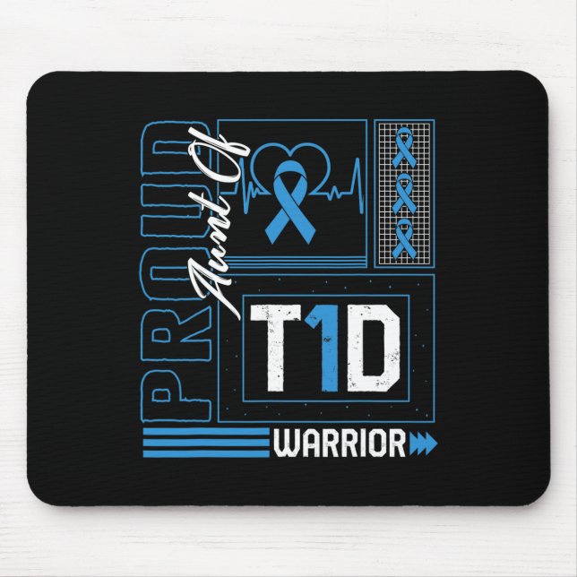 Proud Aunt Of T1d Warrior Ribbon Diabetes Awarenes Mouse Pad (Front)
