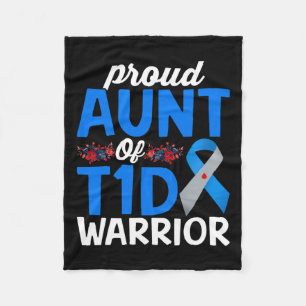 Proud Aunt Of T1d Warrior Survivor Diabetes Awaren Fleece Blanket