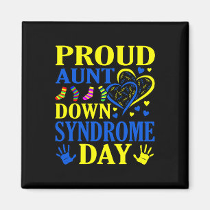 Proud Aunt World Down Syndrome Day Awareness Month Magnet
