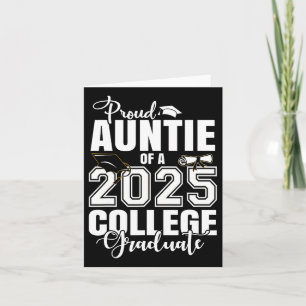 Proud Auntie Of A 2025 College Graduate Graduation Card