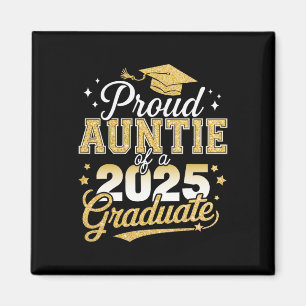 Proud Auntie Of A Cl Of 2025 Graduate Senior Gradu Magnet