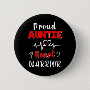 Proud Auntie Of A Heart Warrior Chd Awareness Surv 6 Cm Round Badge