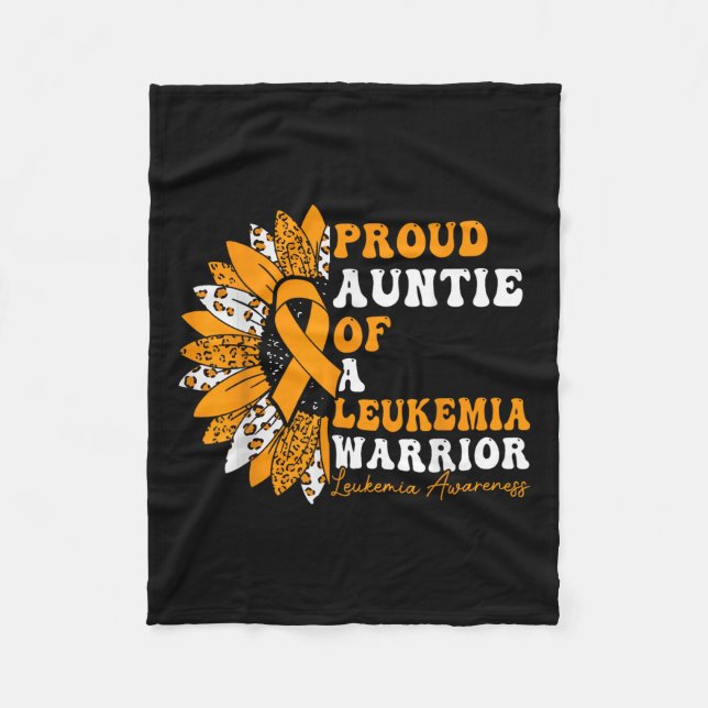 Proud Auntie Of A Leukaemia Warrior Leukaemia Fleece Blanket (Front)