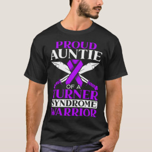 Proud Auntie Of A Turner Syndrome Warrior Support  T-Shirt