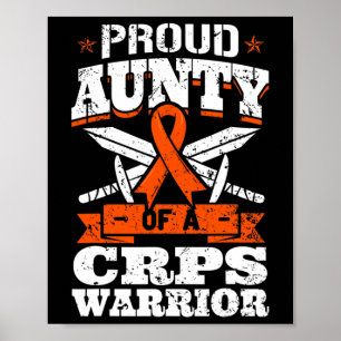 Proud Aunty Of A Crps Warrior Rsd Awareness Ribbon Poster