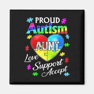 Proud Autism Aunt Love Support Accept Help Awarene Magnet