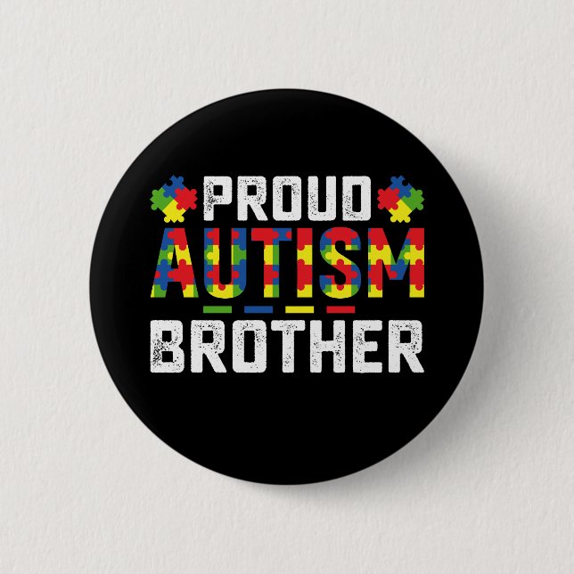 Proud Autism Brother Awareness Autistic Family 6 Cm Round Badge (Front)