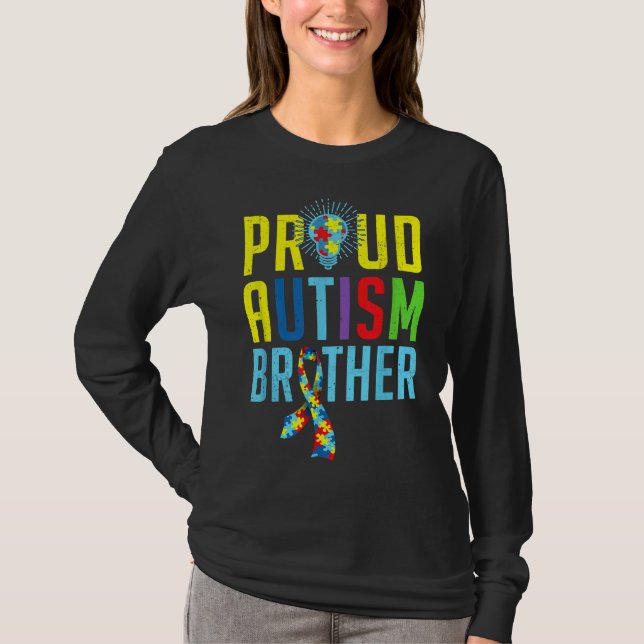 Proud Autism Brother Sibling Autism Awareness T-Shirt (Front)