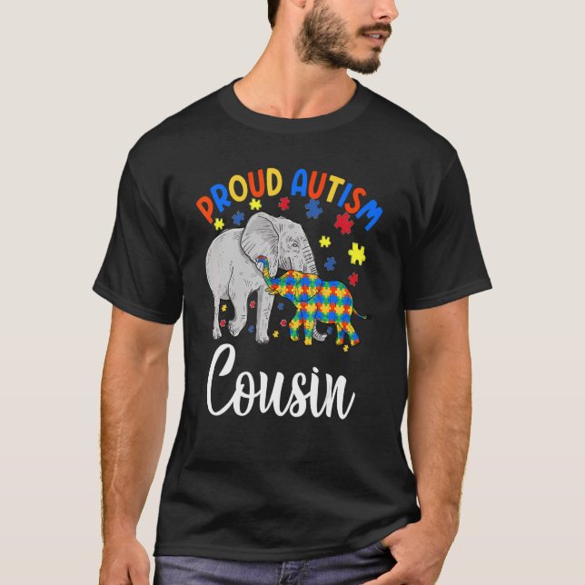 Proud Autism Cousin Autistic Cousin Cute Elephant  T-Shirt (Front)