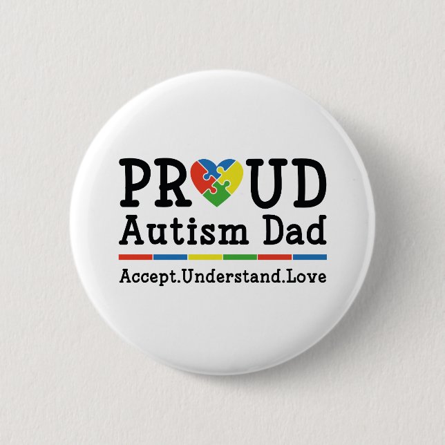 Proud Autism Dad 6 Cm Round Badge (Front)