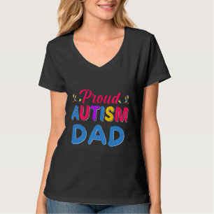 Proud Autism Dad Autism Awareness T-Shirt