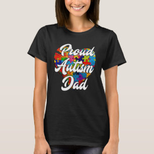 Proud autism dad of autistic child Autist T-Shirt