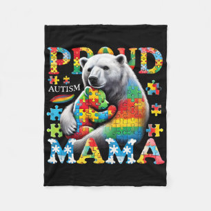 Proud Autism Mama Bear Love Autism Awareness Famil Fleece Blanket