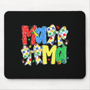 Proud Autism Mama Mum Awareness for Moms Mouse Pad