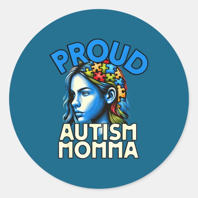Proud Autism Momma Awareness Month Mother's Day Mo Classic Round Sticker (Front)