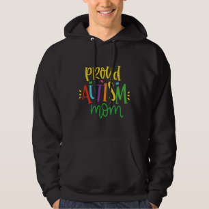 Proud Autism Mum Autism Day Idea Hoodie