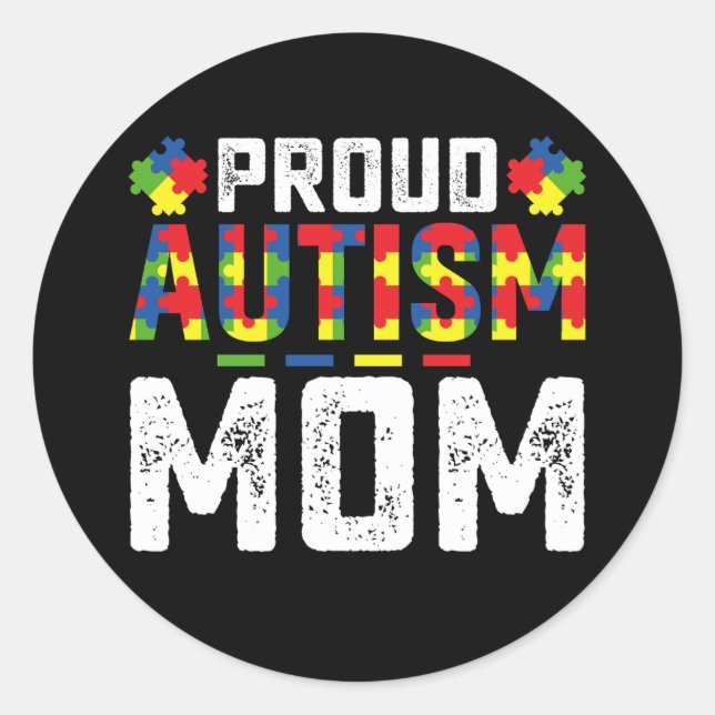 Proud Autism Mum Awareness Autistic Family Classic Round Sticker (Front)