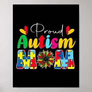 Proud Autism Mum Awareness Sunflower Poster
