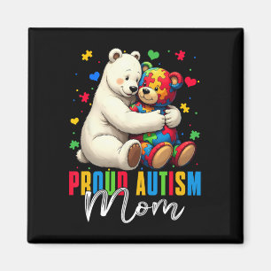 Proud Autism Mum Bear Autism Awareness Autistic So Magnet