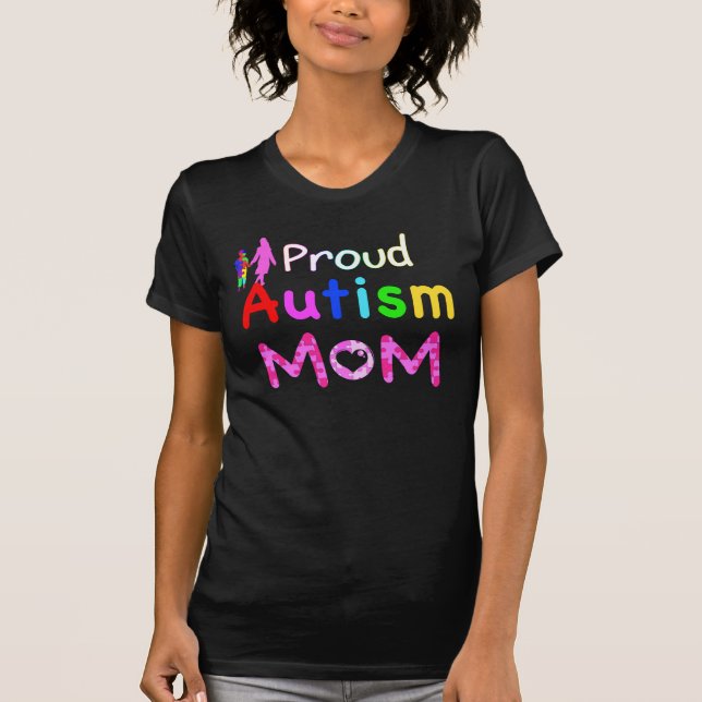 Proud Autism Mum T-Shirt (Front)