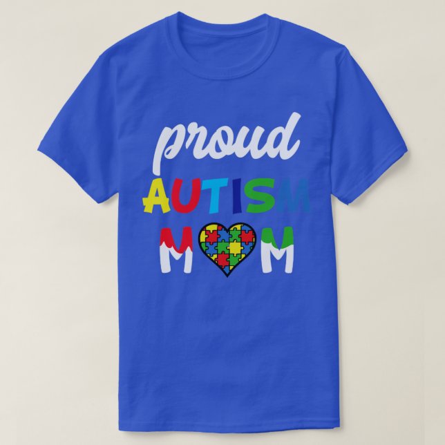 Proud Autism Mum T-Shirt (Design Front)