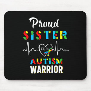 Proud Autism Sister Autism Awareness Warrior Match Mouse Pad