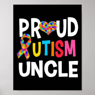 Proud Autism Uncle Autism Awareness Autistic Gift Poster