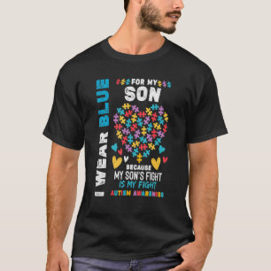 Proud Autistic Dad I Wear Blue For My Son Autism A T-Shirt