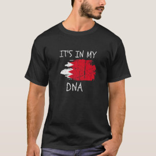 Proud Bahrain Pride It's in my DNA Bahraini Countr T-Shirt