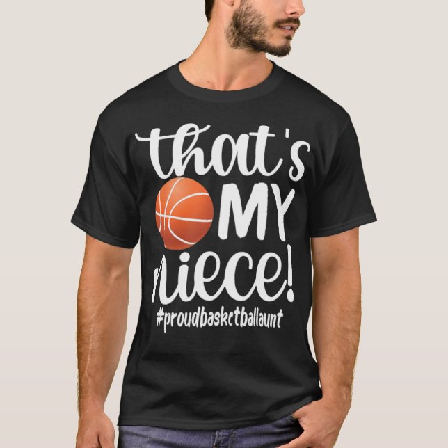 Proud Basketball Aunt Gifts Basketball Player Aunt T-Shirt (Front)